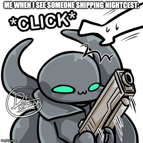 As you can tell, image not mine (nightcest is passive!night x goopy!night) | ME WHEN I SEE SOMEONE SHIPPING NIGHTCEST: | image tagged in gifs,haha tags go brrr,never gonna give you up,never gonna let you down,never gonna run around,and desert you | made w/ Imgflip meme maker