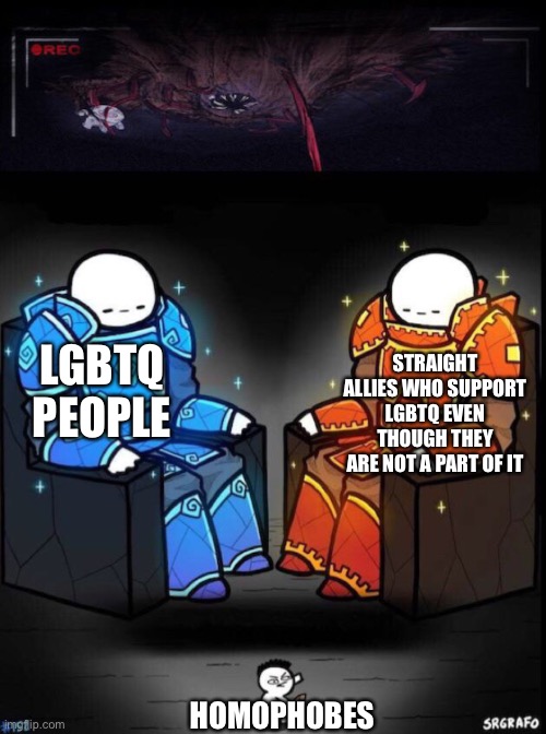 THE GAYS AND THE STRAIGHT ALLIES SHOULD TEAM UP | STRAIGHT ALLIES WHO SUPPORT LGBTQ EVEN THOUGH THEY ARE NOT A PART OF IT; LGBTQ PEOPLE; HOMOPHOBES | image tagged in noob vs veteran,lgbtq | made w/ Imgflip meme maker