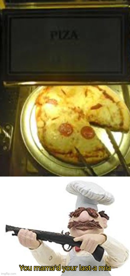 Misspelling "Pizza" | image tagged in you mama'd your last-a mia | made w/ Imgflip meme maker