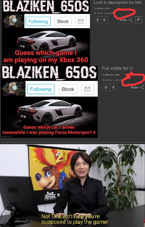 I made a few riddles for everyone but nobody answered them (sry for bad quality) | image tagged in this isn't how you're supposed to play the game | made w/ Imgflip meme maker