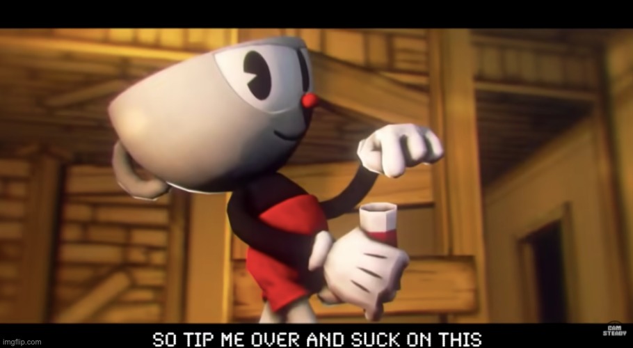 So tip me over and suck on this | image tagged in so tip me over and suck on this | made w/ Imgflip meme maker