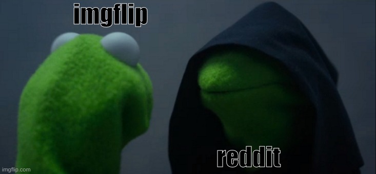 this is the schools systems mindset when blocking websites | imgflip; reddit | image tagged in memes,evil kermit | made w/ Imgflip meme maker