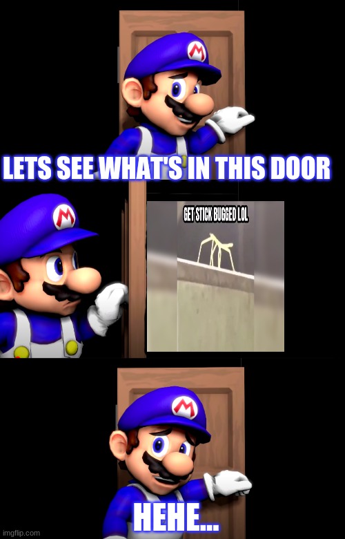 Smg4 door with no text | LETS SEE WHAT'S IN THIS DOOR; HEHE... | image tagged in smg4 door with no text | made w/ Imgflip meme maker