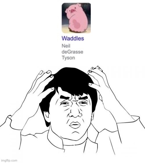 Neil Degrass waddles | image tagged in memes,jackie chan wtf | made w/ Imgflip meme maker