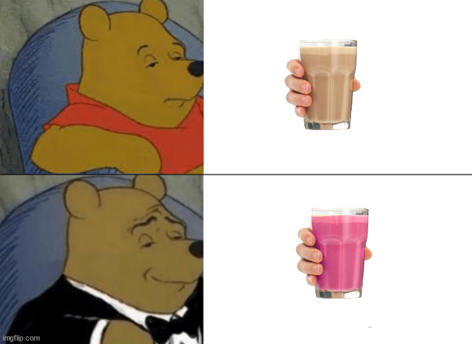 starby milk | image tagged in memes,tuxedo winnie the pooh | made w/ Imgflip meme maker