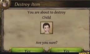 High Quality You are about to destroy child Blank Meme Template