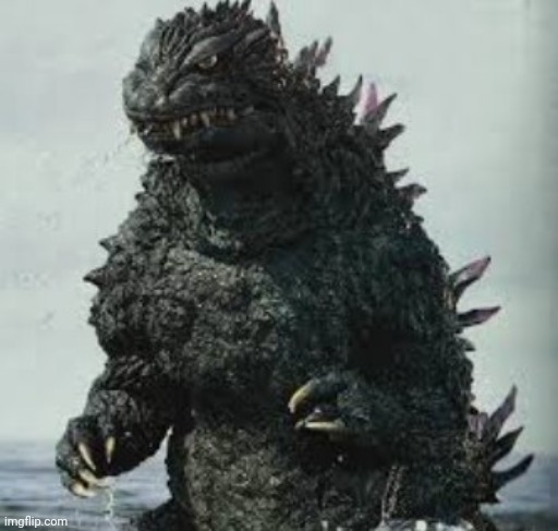 image tagged in godzilla 2000 | made w/ Imgflip meme maker