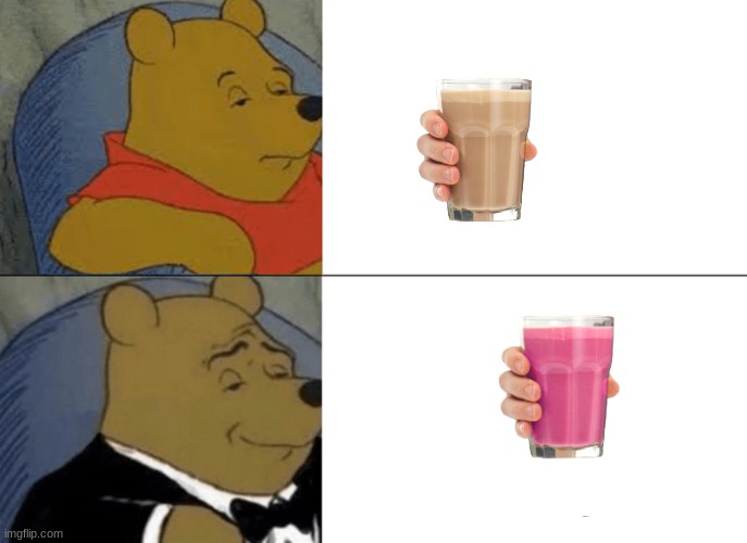Tuxedo Winnie The Pooh | image tagged in memes,tuxedo winnie the pooh | made w/ Imgflip meme maker
