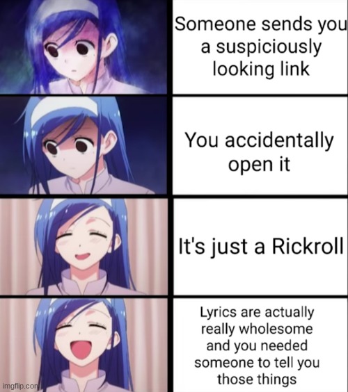 Same template, just backwards. . . not mine, saw it on a meme thread | image tagged in rickroll,wholesome | made w/ Imgflip meme maker