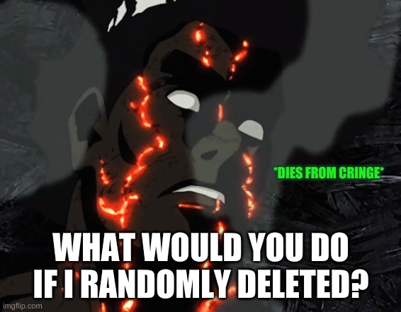 Image tagged in might guy dies from cringe  Imgflip