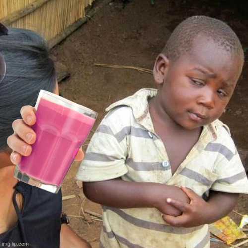 Third World Skeptical Kid | image tagged in memes,third world skeptical kid | made w/ Imgflip meme maker