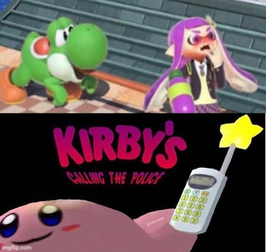 Kirby's calling the police | image tagged in kirby's calling the police | made w/ Imgflip meme maker