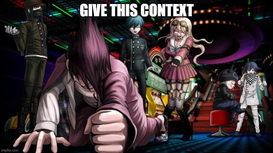 GIVE THIS CONTEXT | made w/ Imgflip meme maker