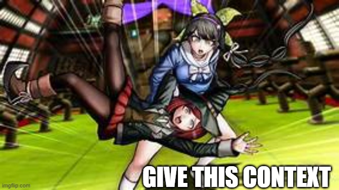GIVE THIS CONTEXT | made w/ Imgflip meme maker