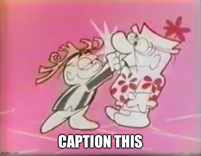 CAPTION THIS | made w/ Imgflip meme maker