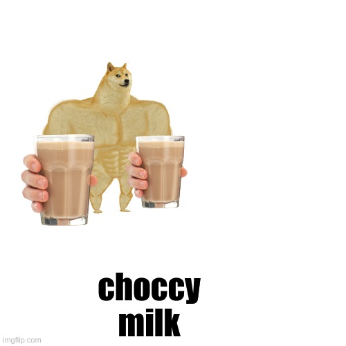 Drake Hotline Bling Meme | choccy milk | image tagged in memes,drake hotline bling | made w/ Imgflip meme maker