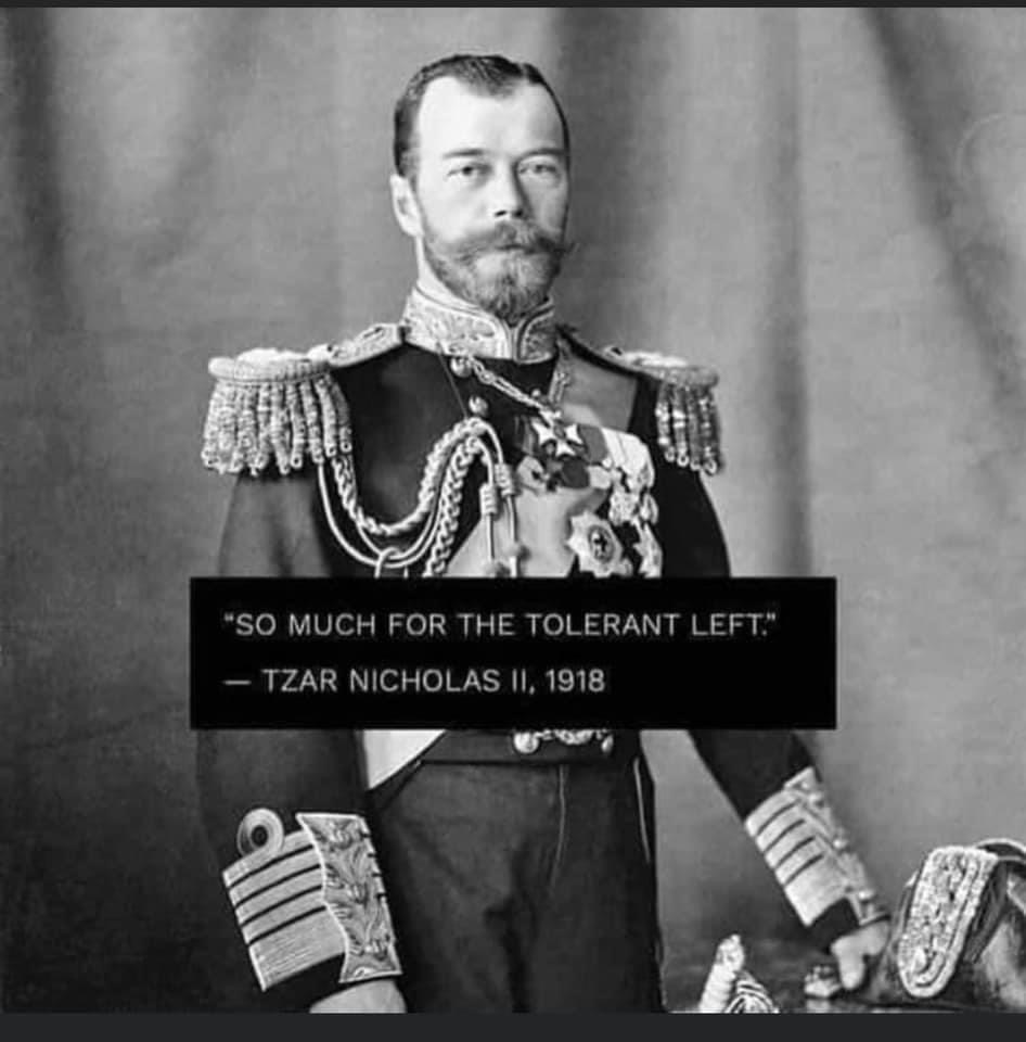 So much for the tolerant Left Czar Nicholas II Blank Meme Template