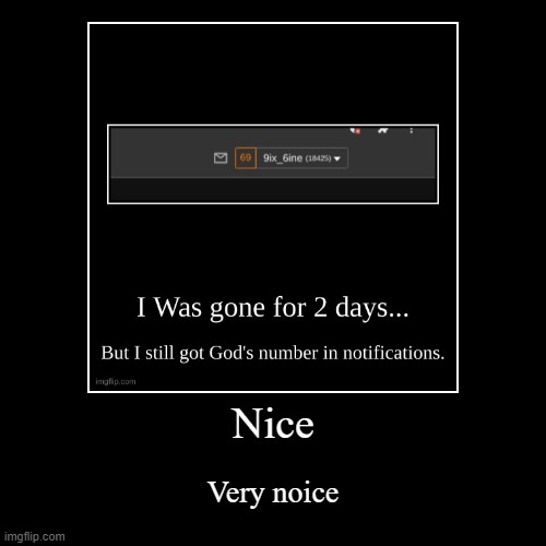 Meme inside a meme! the original image https://imgflip.com/i/50schj | image tagged in funny,demotivationals | made w/ Imgflip demotivational maker