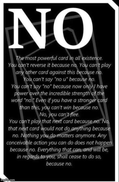 The no card. That's it | image tagged in no card | made w/ Imgflip meme maker