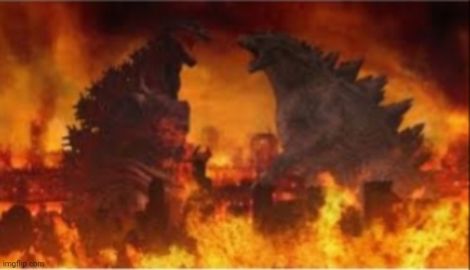 image tagged in legendary gojira vs shin godzilla | made w/ Imgflip meme maker