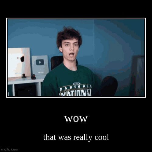 image tagged in funny,demotivationals | made w/ Imgflip demotivational maker