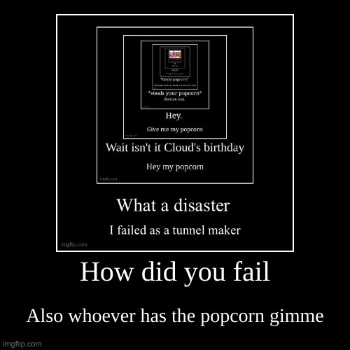 image tagged in funny,demotivationals | made w/ Imgflip demotivational maker