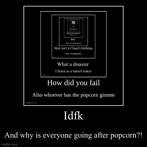 image tagged in funny,demotivationals | made w/ Imgflip demotivational maker