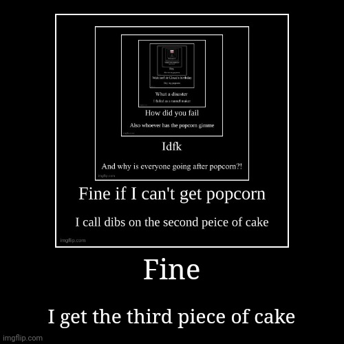 image tagged in funny,demotivationals | made w/ Imgflip demotivational maker