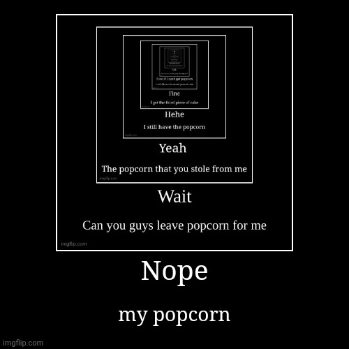 image tagged in funny,demotivationals | made w/ Imgflip demotivational maker