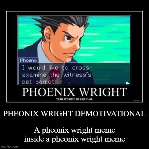 Funny Phoenix Wright Meme