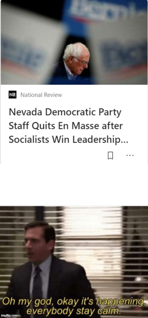 Flip it we are doomed, or just in Nevada hopefully | image tagged in oh my god okay it's happening everybody stay calm,democrats | made w/ Imgflip meme maker