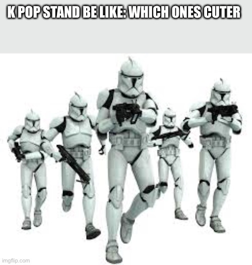 Middles one for sure | K POP STAND BE LIKE: WHICH ONES CUTER | made w/ Imgflip meme maker