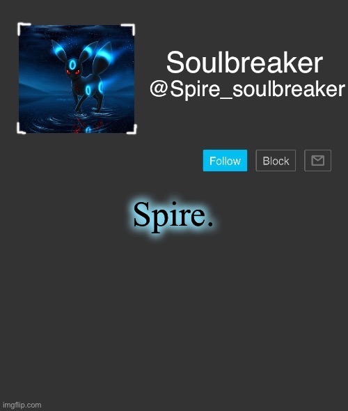 ha | Spire. | image tagged in spire | made w/ Imgflip meme maker