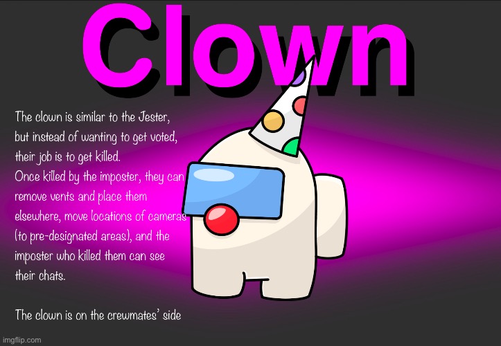 New role concept that I came up with and drew :) | image tagged in among us,clown | made w/ Imgflip meme maker