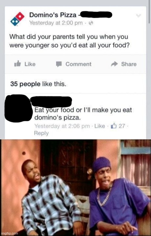 image tagged in damnnnn you got roasted,dominos,pizza | made w/ Imgflip meme maker