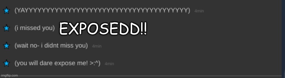 MWAHAHAHAAAA | EXPOSEDD!! | image tagged in got eeem | made w/ Imgflip meme maker