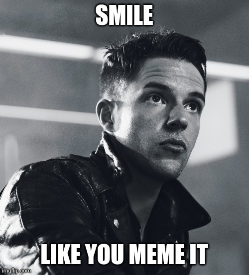 Smile like you meme it | SMILE; LIKE YOU MEME IT | image tagged in smile | made w/ Imgflip meme maker