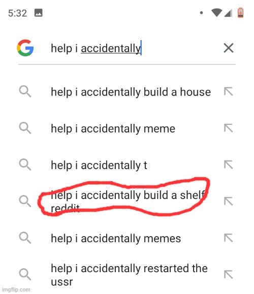 what the | image tagged in help i accidentally | made w/ Imgflip meme maker