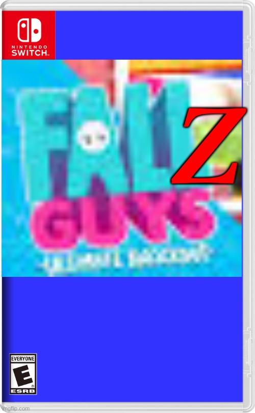 Fall Guys Z | Z | image tagged in fake nintnedo switch game,fall guys,z | made w/ Imgflip meme maker