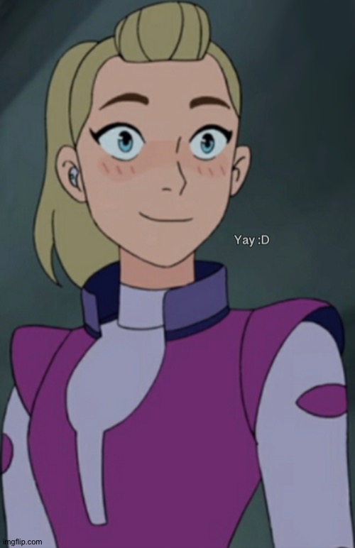 Adora yay :D | image tagged in e | made w/ Imgflip meme maker