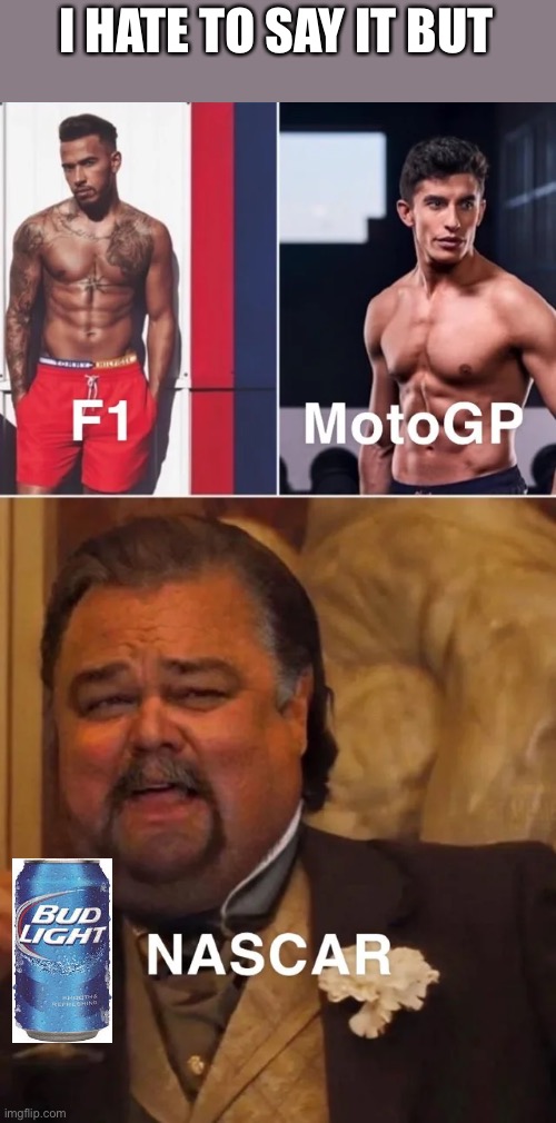 I HATE TO SAY IT BUT | made w/ Imgflip meme maker