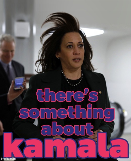 Kam guzzler | image tagged in kamala harris,kam guzzler | made w/ Imgflip meme maker