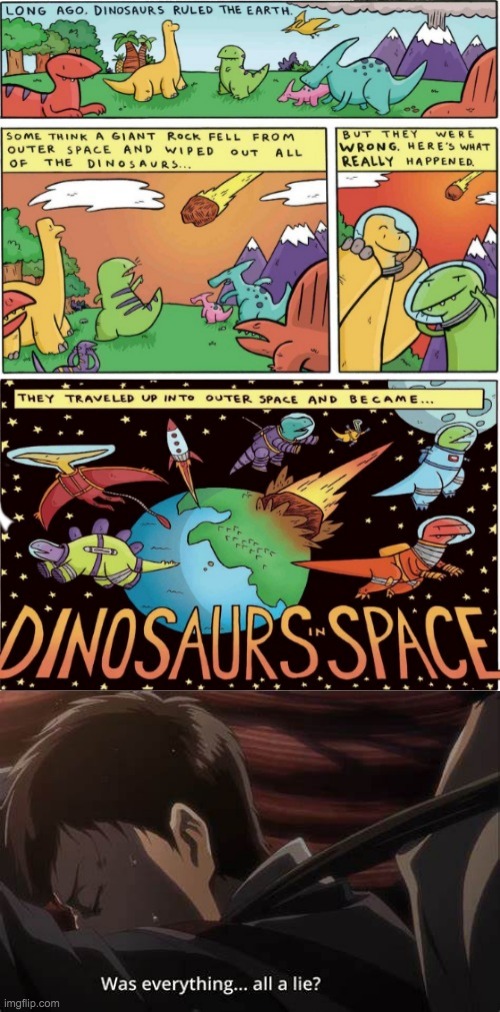 We've been tricked we've been backstabbed and we're been quite possibly bamboozled | image tagged in we've been tricked,dinosaurs,space,lol,memes,lies | made w/ Imgflip meme maker
