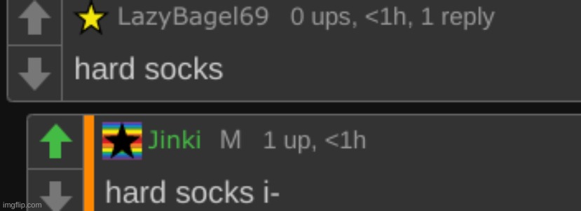 no context needed | image tagged in memes,funny,socks,comments | made w/ Imgflip meme maker