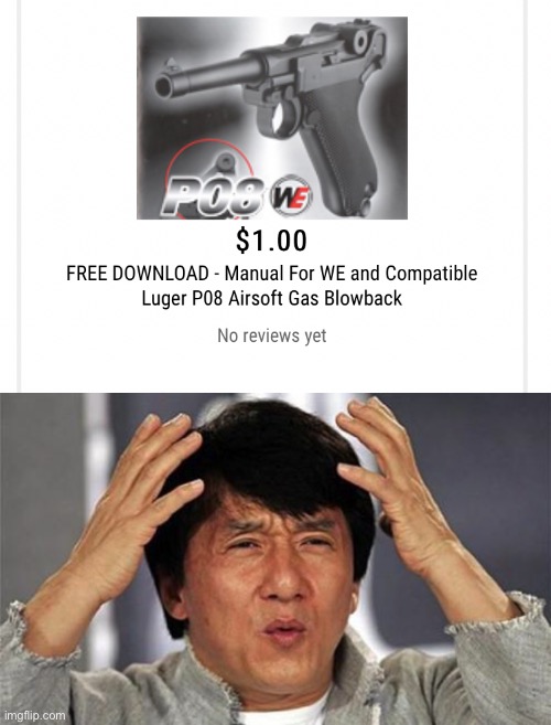 So it’s free but you have to pay a dollar for it | image tagged in jackie chan wtf,memes,funny,funny memes,wtf | made w/ Imgflip meme maker