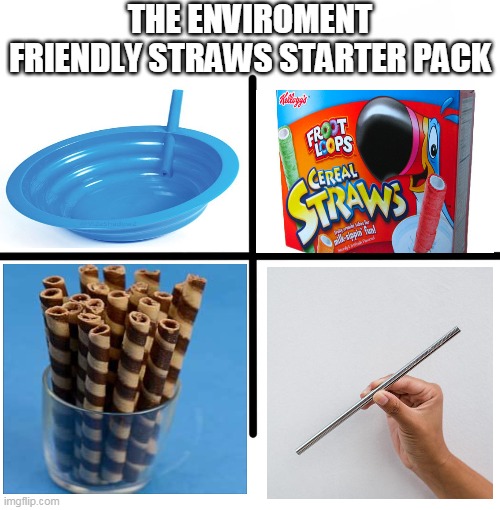 anybody remember these? | THE ENVIROMENT FRIENDLY STRAWS STARTER PACK | image tagged in memes,blank starter pack,funny,fruit loops,straws | made w/ Imgflip meme maker