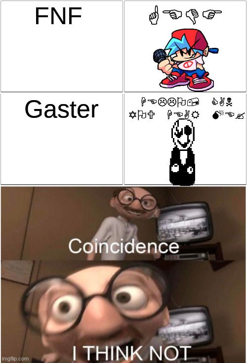 AAAA | FNF; GEDF; Gaster; HELLO, CAN YOU HEAR ME? | image tagged in memes,blank comic panel 2x2,gaster,undertale,friday night funkin | made w/ Imgflip meme maker