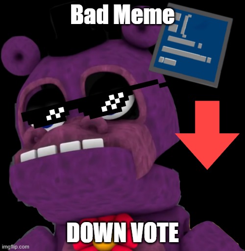 Hippo boi | Bad Meme; DOWN VOTE | image tagged in hippo boi | made w/ Imgflip meme maker