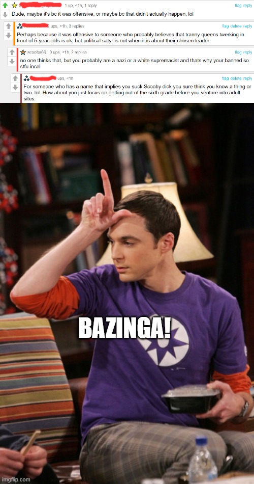 BAZINGA! | image tagged in bazinga you thought | made w/ Imgflip meme maker