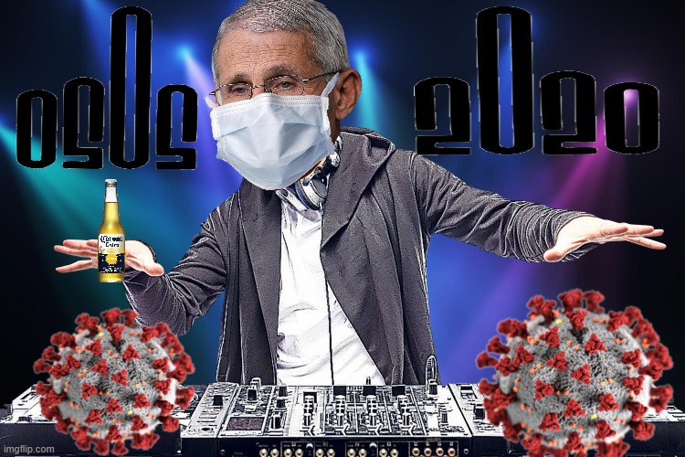 Fauci as a DJ | image tagged in fauci,as,a,dj | made w/ Imgflip meme maker